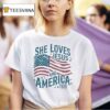 She Loves Jesus And America Too New T Shirt