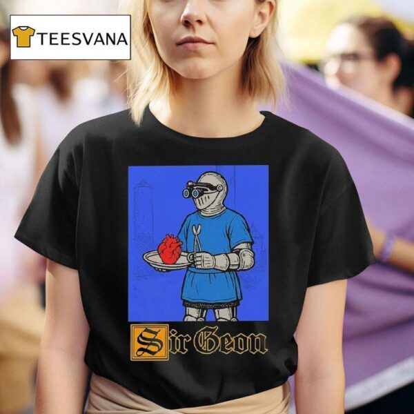 Sir Geon Heart Knigh T Shirt