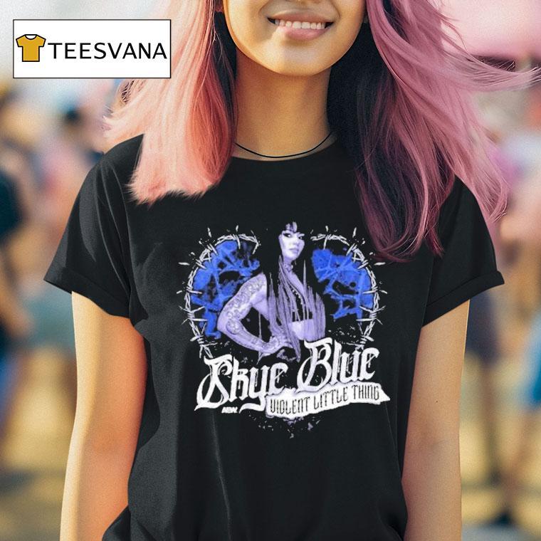 Skye Blue Violent Little Thing Aew T Shirt