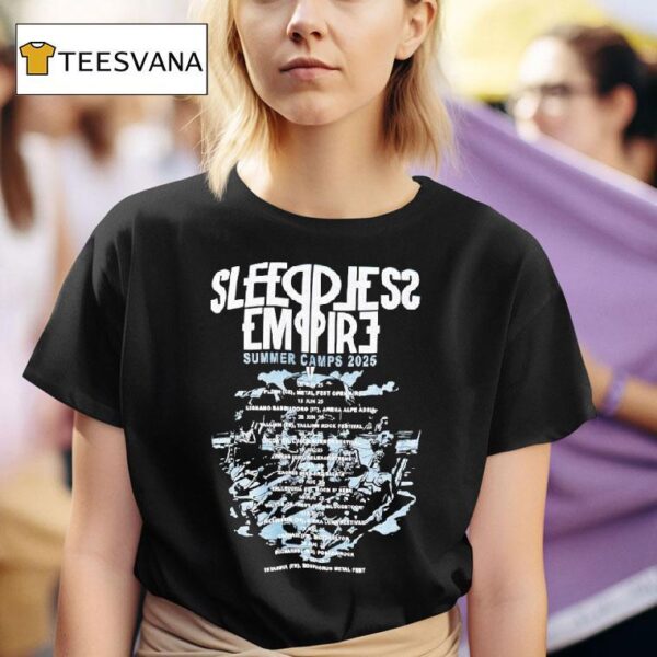 Sleepless Empire Summer Camps Tour T Shirt