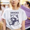 Snacks Make Me Nicer Raccoon T Shirt