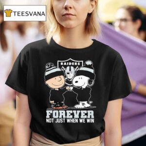 Snoopy And Charlie Brown Las Vegas Raiders Forever Not Just When We Win T Shirt