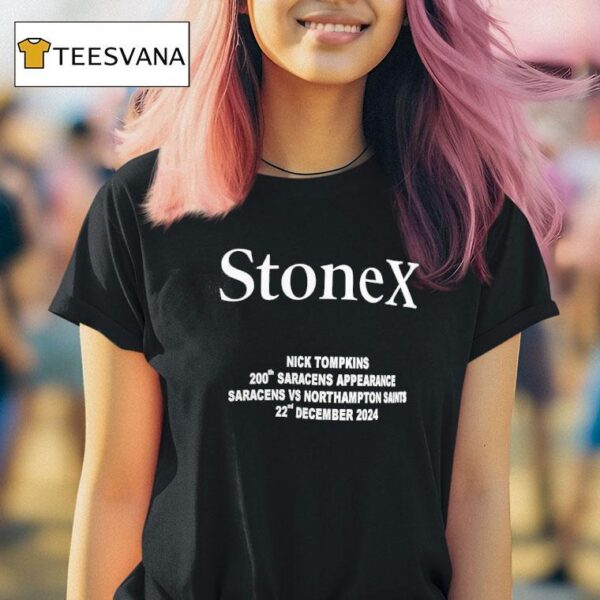 Stonex Nick Tompkins Th Saracens Appearance Saracens Vs Northampton Saints Nd December T Shirt
