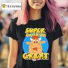 Super Smashing Great Bullseye Tv Cartoon T Shirt