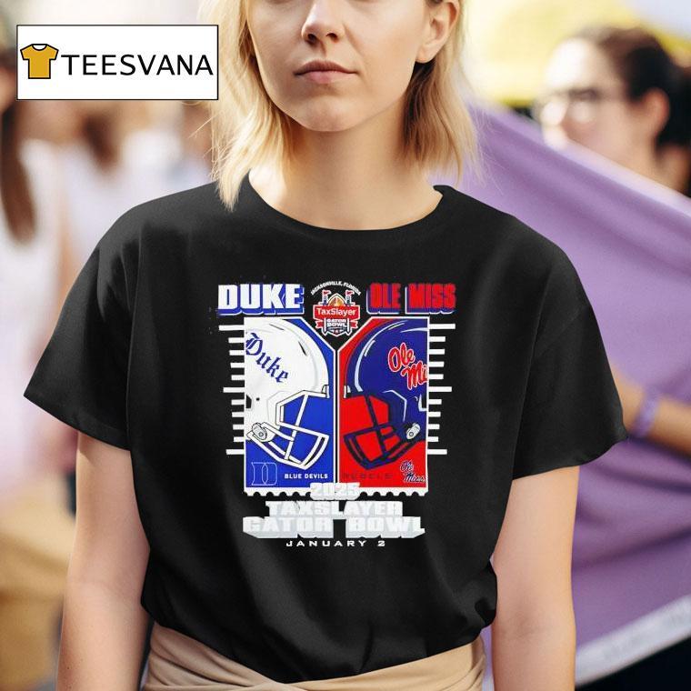 Taxslayer Gator Bowl Duke Blue Devils Vs Ole Miss Rebels Football T Shirt