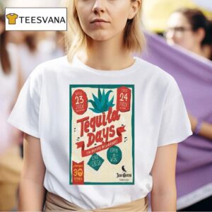 Tequila Days Nea Smyrni July T Shirt