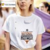 Texas Longhorns Texas Softball Ncaa Division I Women S College World Series Nationals Logo T Shirt