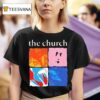 The Church The Already Yesterday Tour T Shirt