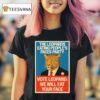 The Leopards Eating People S Faces Party Vote Leopard We Will Eat Your Face T Shirt