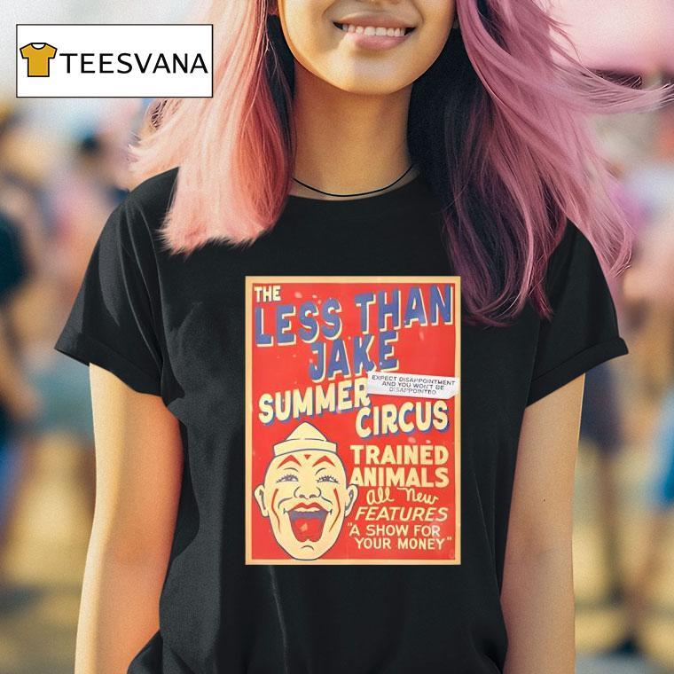 The Less Than Jake Summer Circus Trained Animals Features A Show T Shirt