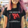 The Merkins Are Opening For Frog And Toad Are Friends T Shirt