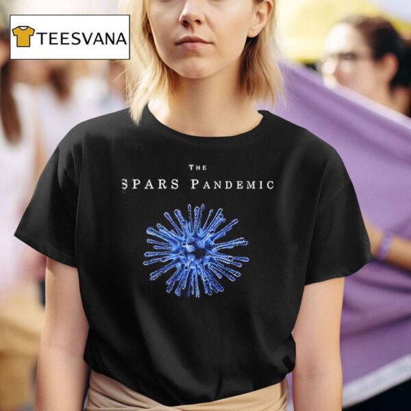 The Spars Plandemic T Shirt