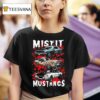 Tom S Refurb Misfit Mustangs T Shirt