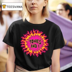 Tones And I Flames T Shirt