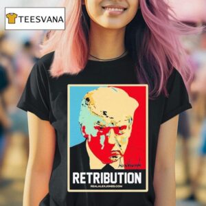 Trump Retribution T Shirt