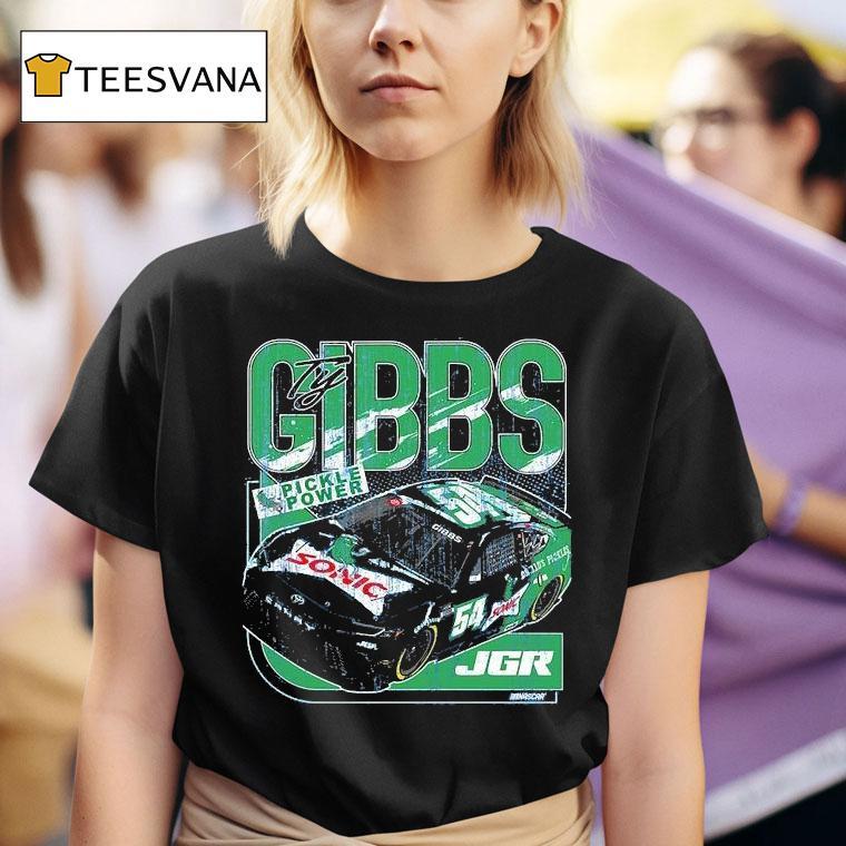 Ty Gibbs Joe Gibbs Racing Team Pickle Power Nascar T Shirt