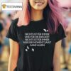Unheilig Nichts Ist Fr Immer Und Fr Die Ewigkeit Nichts Ist Fur Immer Nur Der Moment Zahlt Ganz Allein Birds T Shirt