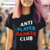 Vegas Matt Anti Player Banker Club T Shirt