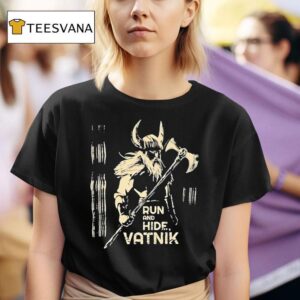 Viking Run And Hide Vatnik T Shirt