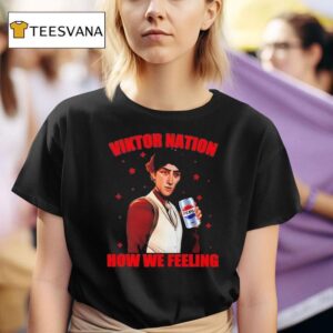 Viktor Arcane Pepsi Nation How We Feeling T Shirt