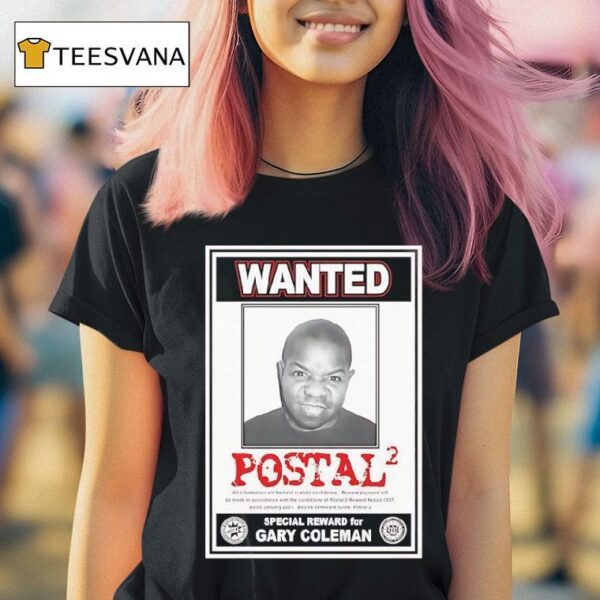 Wanted Postal Special Reward For Gary Coleman T Shirt