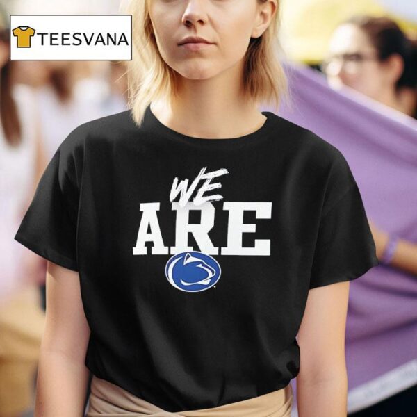 We Are Penn State Nittany Lions Logo T Shirt