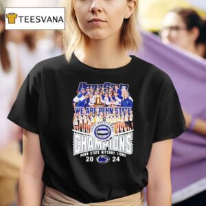 We Are Penn State Nittany Lions Volleyball Champions T Shirt
