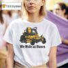 We Ride At Dawn Cub Cade T Shirt