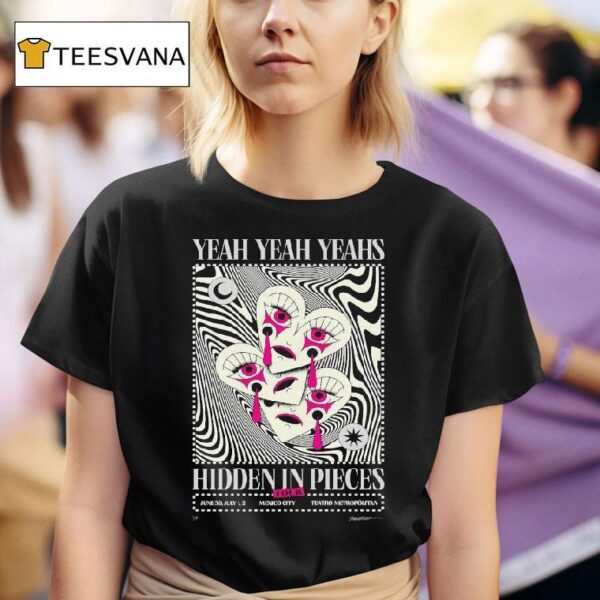 Yeah Yeah Yeahs Hidden In Pieces Event Mexico City Live At Teatro Metropolitan July T Shirt