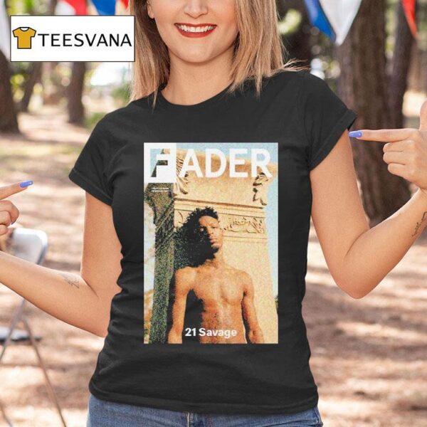 Savage Fader T Shirt