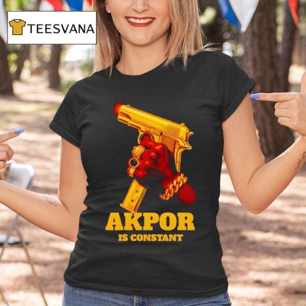 Akpor Is Constant Golden Gun T Shirt