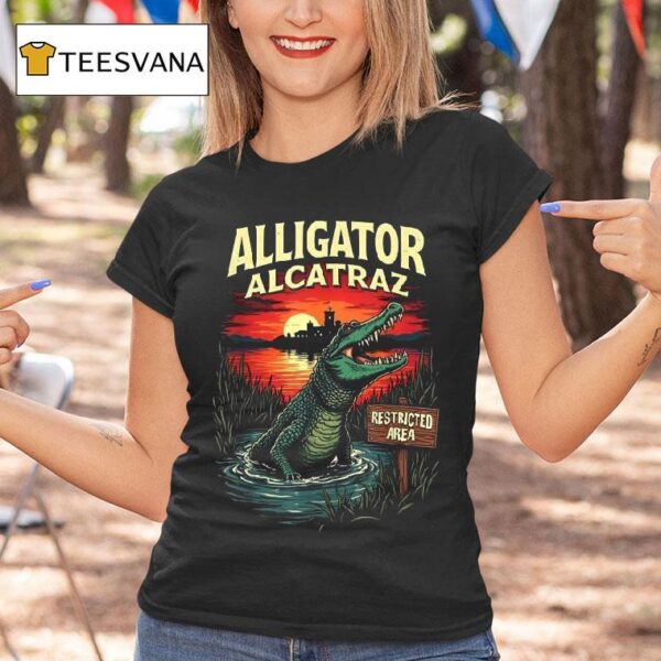 Alligator Alcatraz Restricted Area T Shirt