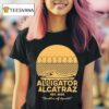 Alligator Alcatraz Should Ve Self Deported Est T Shirt