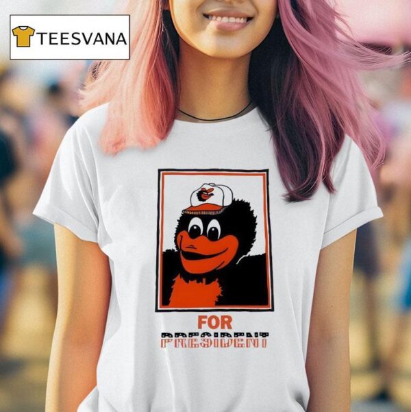 An Deacon The Oriole Bird For Presiden T Shirt