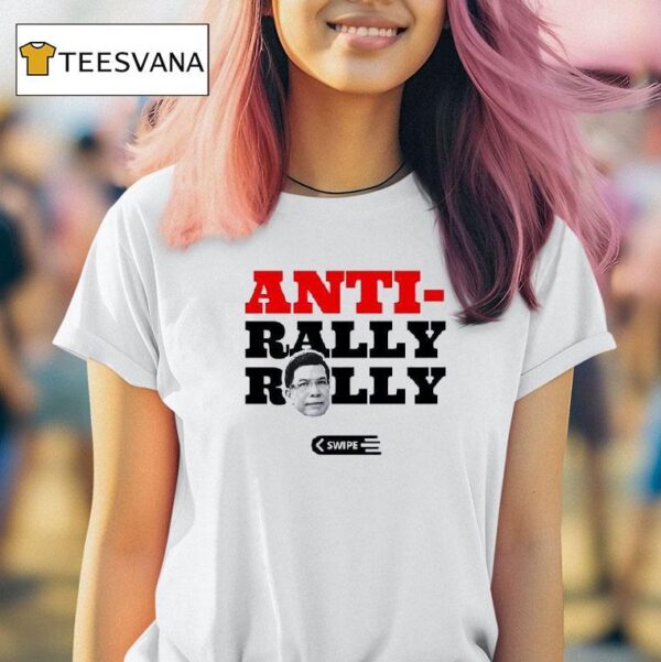 Anti Rally Rally Swipe T Shirt