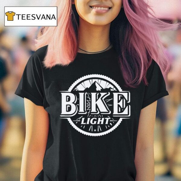 Bike Ligh T Shirt