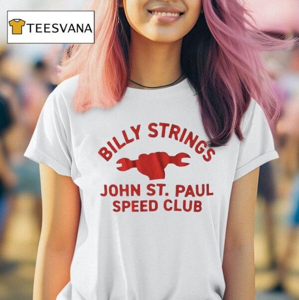 Billy Strings John St Paul Speed Club T Shirt