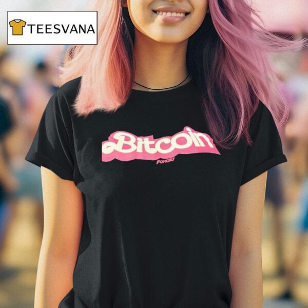 Bitcoin Fomoz Barbie T Shirt
