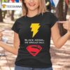 Black Adam X Superman We Should Talk T Shirt