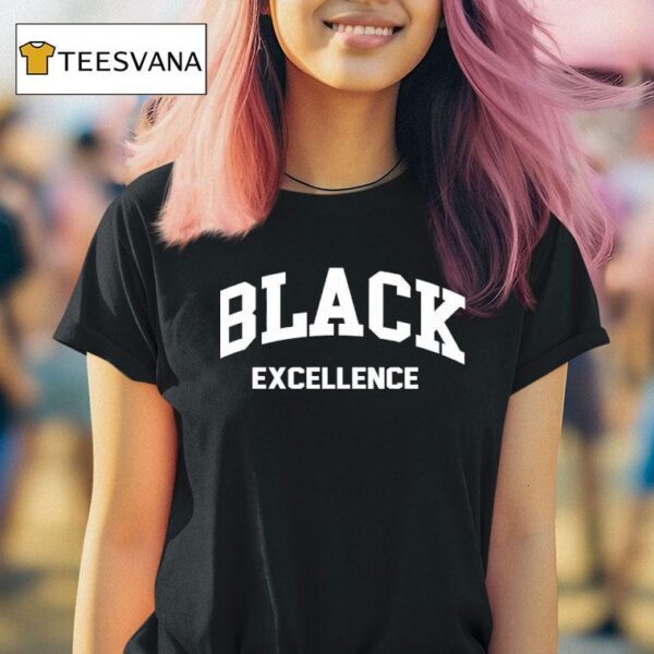 Black Excellence T Shirt