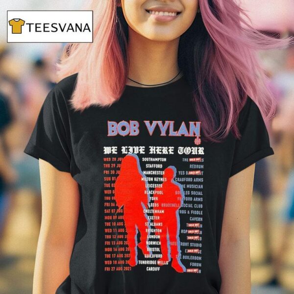 Bob Vylan We Live Here Tour Dates T Shirt