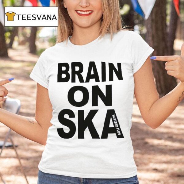 Brain On Ska Mustard Plug T Shirt