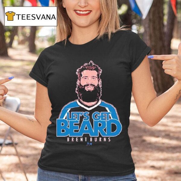 Brent Burns Let S Get Beard Colorado T Shirt