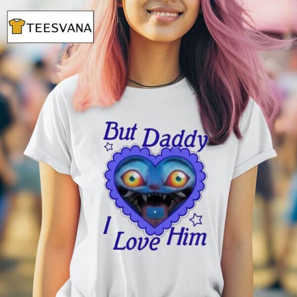 But Daddy I Love Him Tiger Kpop Demon Hunters T Shirt