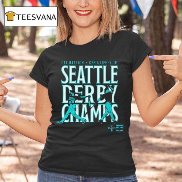 Cal Raleigh And Ken Griffey Jr Seattle Derby Champs T Shirt