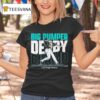 Cal Raleigh Big Dumper Champ Derby Champion T Shirt