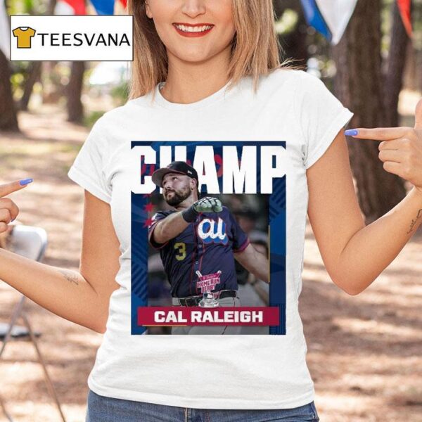 Cal Raleigh From Seattle Mariners Is The T Mobile Home Run Derby Champion Mlb T Shirt