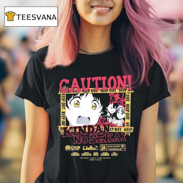Caution Kindai No Sekai Keep Out Anime T Shirt