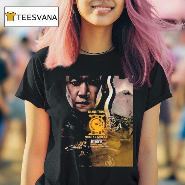 Character For Mortal Kombat Only In Theaters October Chin Han As Shang Tsung T Shirt