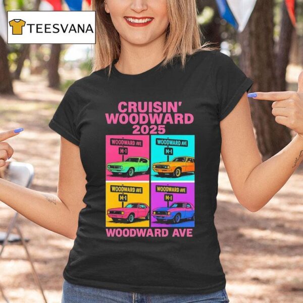 Cruisin Woodward Woodward Ave Cars T Shirt